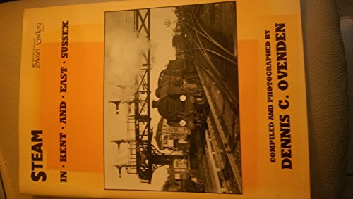 Steam in Kent and East Sussex