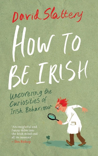 How to be... Irish