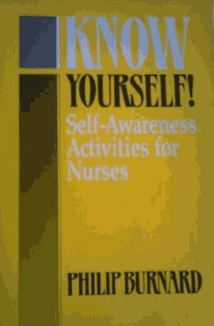 Know Yourself! Self-Awareness Activities for Nurses