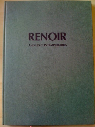 Renoir and his Contempories