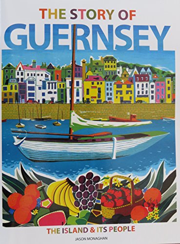 The Story of Guernsey