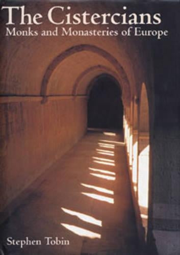 The Cistercians, The