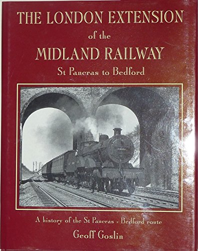 The London Extension of the Midland Railway
