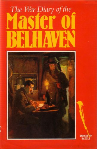 The War Diary of the Master of Belhaven