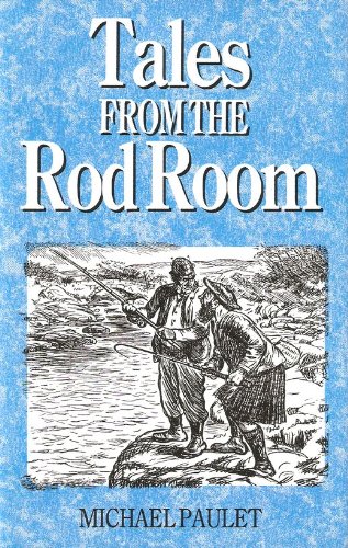 Tales from the Rod Room