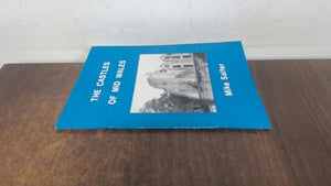 The Castles of Mid Wales 