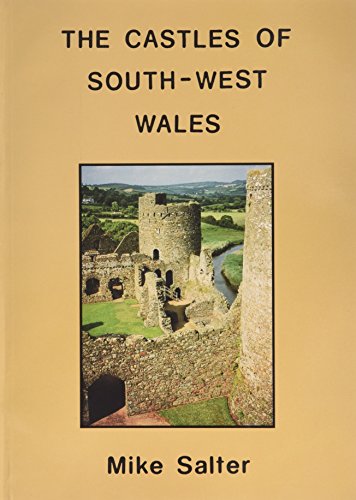 Castles of South-West Wales
