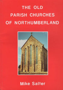 Old Parish Churches of Northumberland 