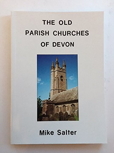 The Old Parish Churches of Devon