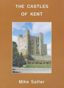The Castles of Kent 