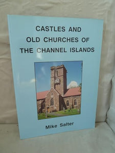 Castles and Old Churches of the Channel Islands 
