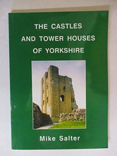 Castles and Tower Houses of Yorkshire