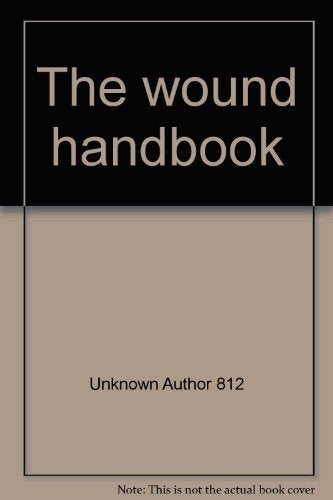 The wound handbook