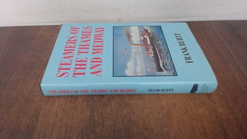 Paddle Steamers of the Thames and Medway