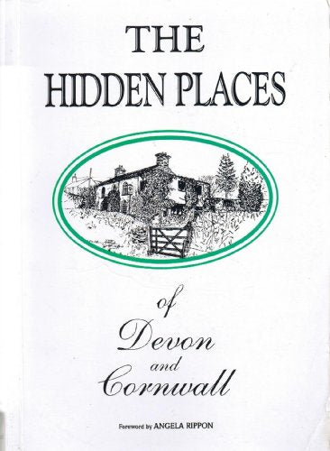 Hidden Places of Devon and Cornwall