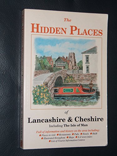The Hidden Places of Lancashire and Cheshire