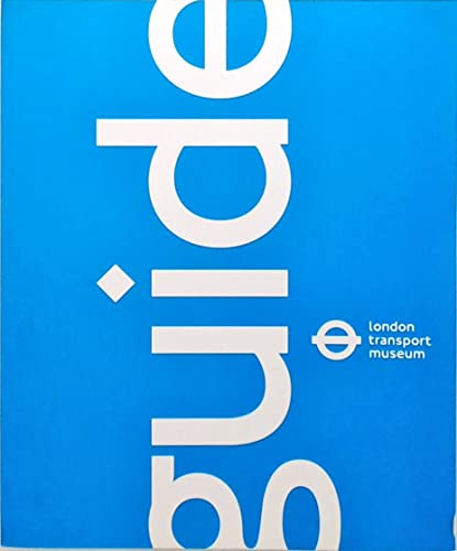 Guide : London Transport Museum