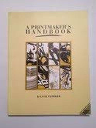 A Printmaker's Handbook