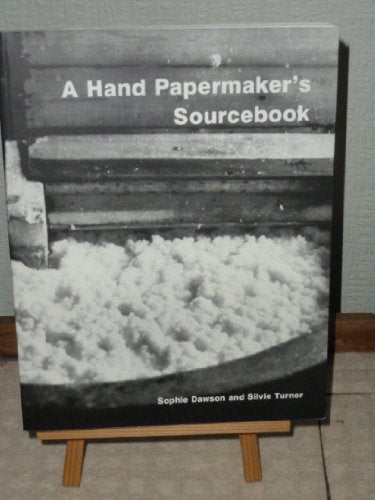 A Hand Papermaker's Source Book