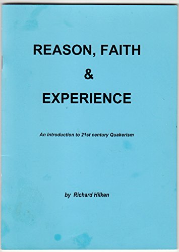 Reason, Faith and Experience