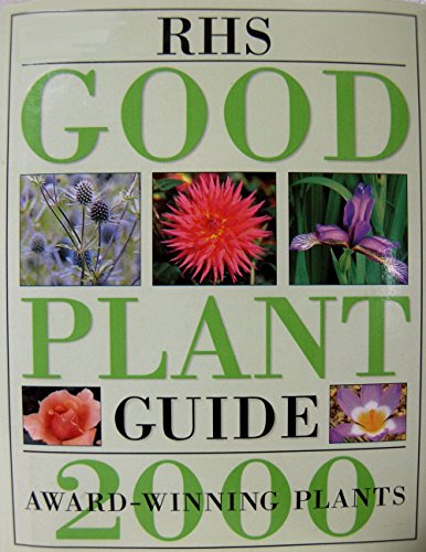 RHS Good Plant Guide 200 Award Winning Plants
