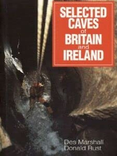 Selected Caves of Britain and Ireland