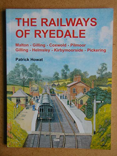The Railways of Ryedale