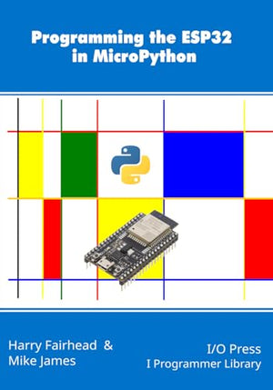 Programming the ESP32 in MicroPython