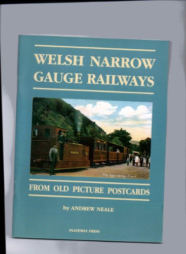 Welsh Narrow Gauge Railways
