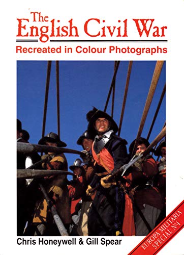 The English Civil War Recreated in Colour Photographs