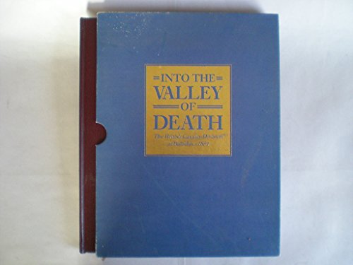 Into the Valley of Death