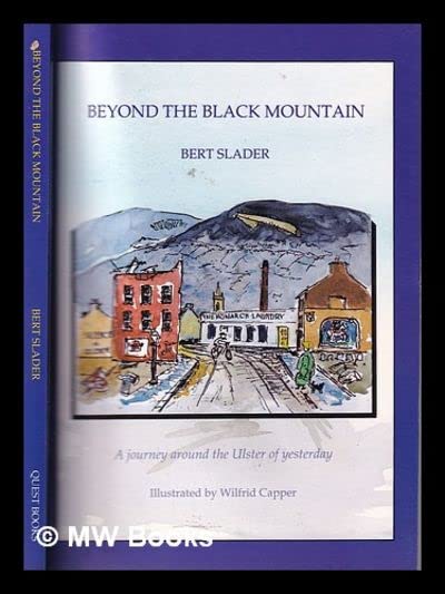 Beyond the Black Mountain