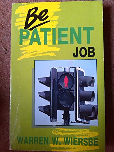 Be Patient - Job.