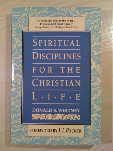 Spiritual Disciplines for the Christian Life