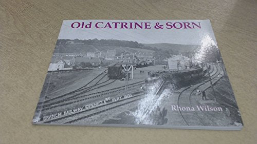Old Catrine and Sorn