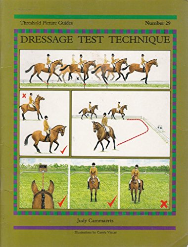 Dressage Test Technique