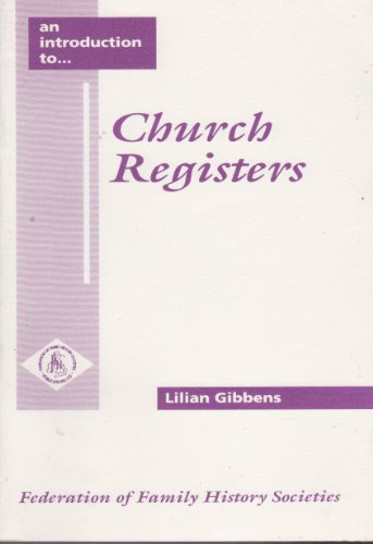 An Introduction to Church Registers