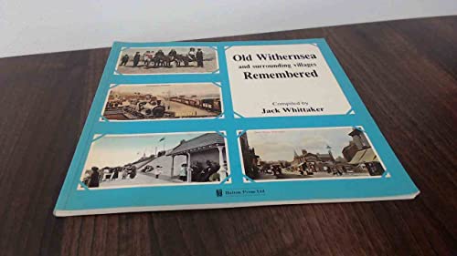 Old Withernsea and Surrounding Villages Remembered