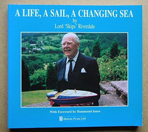 Life, a Sail, a Changing Sea