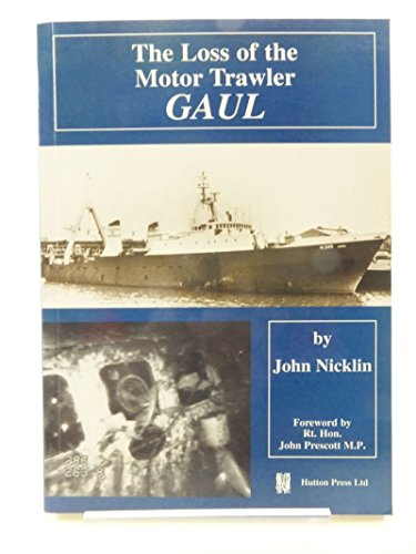 The Loss of the Motor Trawler Gaul