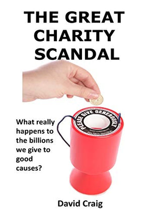 The Great Charity Scandal