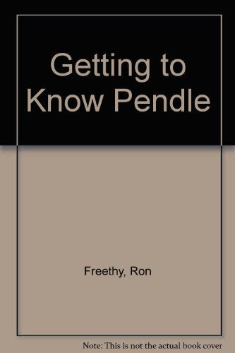 Getting to Know Pendle