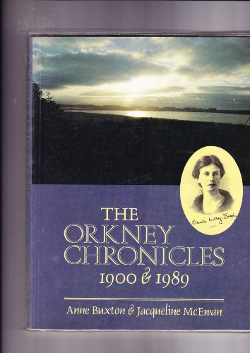 The Orkney Chronicles, 1900 and 1989
