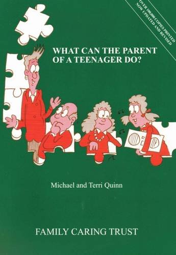 What Can the Parent of a Teenager Do?