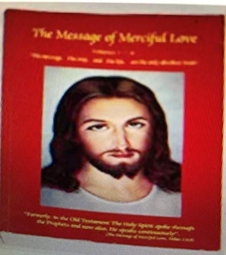 The Message of Merciful Love