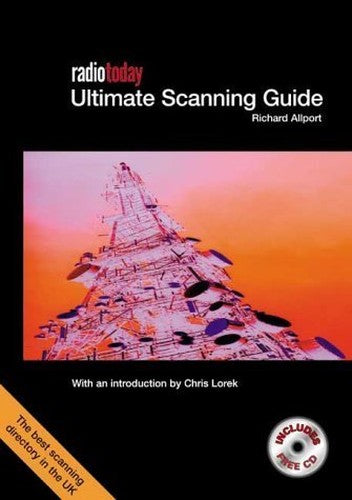 Radio Today Ultimate Scanning Guide