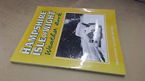 The Hampshire and Isle of Wight Weather Book
