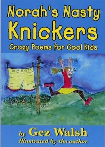 Norah's Nasty Knickers