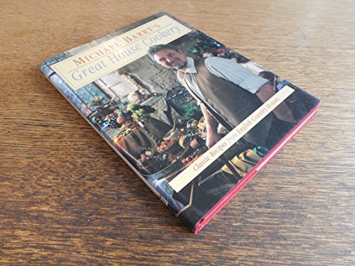 Michael Barry's Great House Cookery
