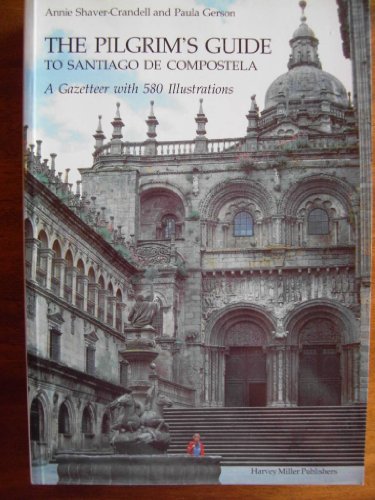 Pilgrim's Guide to Santiago de Compostela